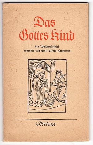 Imagen del vendedor de Das Gottes Kind: Ein Weihnachtspiel a la venta por Recycled Books & Music