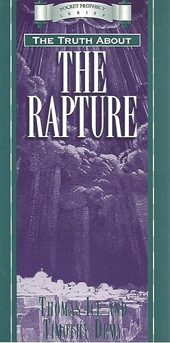 The Truth About the Rapture (Pocket Prophecy Series)