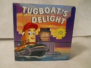 Imagen del vendedor de Tugboat's Delight: 5 great pop-ups inside! a la venta por Gil's Book Loft