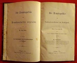 Die Homöopathie im Diakonissenhause zu Stuttgart (Eine Festschrift zur Feier des 25jährigen Beste...