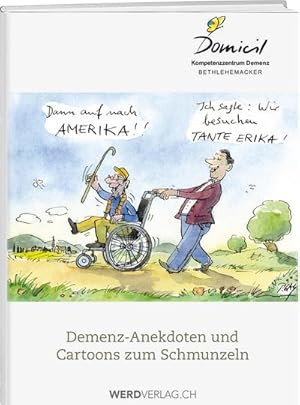 Seller image for Demenz-Anekdoten und Cartoons zum Schmunzeln for sale by AHA-BUCH GmbH