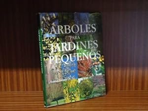 Seller image for RBOLES PARA JARDINES PEQUEOS for sale by Libros del Reino Secreto