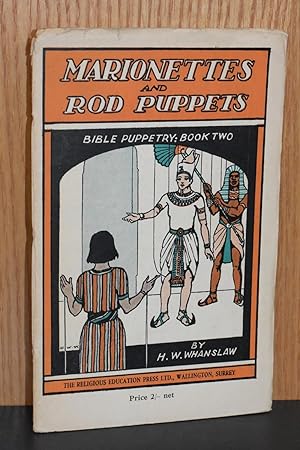 Marionettes and Rod Puppets; Bible Puppetry; Book Two