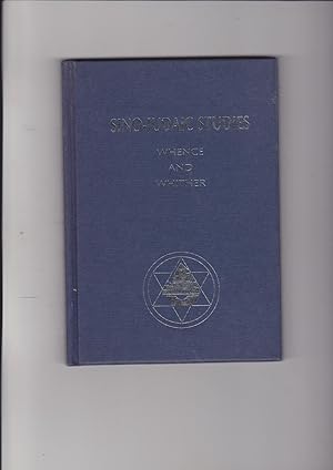 Seller image for Sino-Judaic Studies : Whence and Whither. An Essay and Bibliography for sale by Meir Turner