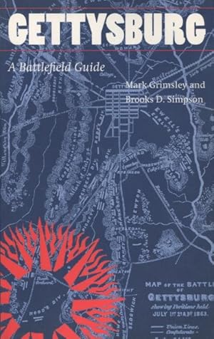 Seller image for Gettysburg: A Battlefield Guide (This Hallowed Ground: Guides to Civil War Battlefields) for sale by Kenneth A. Himber