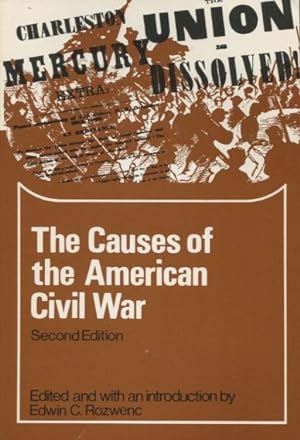 Seller image for The Causes of the American Civil War (Problems in American civilization) for sale by Kenneth A. Himber