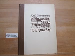 Immagine del venditore per Der Oberhof. Karl Immermann venduto da Antiquariat im Kaiserviertel | Wimbauer Buchversand