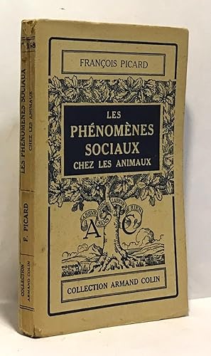 Les phénomènes sociaux chez les animaux