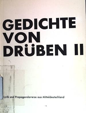 Seller image for Gedichte von Drben II, Lyrik und Propagandaverse aus Mitteldeutschland. for sale by books4less (Versandantiquariat Petra Gros GmbH & Co. KG)