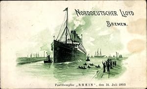 Litho Dampfer Rhein, Norddeutscher Lloyd Bremen, Postdampfer, 31. Juli 1903