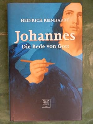 Bild des Verkufers fr Johannes - Die Rede von Gott zum Verkauf von Buchantiquariat Uwe Sticht, Einzelunter.