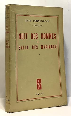 Nuit des hommes - salle des mariages