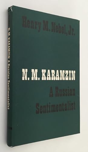 Seller image for N.M. Karamzin. A Russian sentimentalist. [Slavistic Printings and Reprintings LX] for sale by Antiquariaat Clio / cliobook.nl