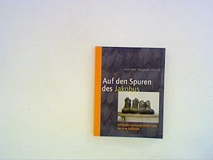 Seller image for Auf den Spuren des Jakobus: Spirituelle und praktische Tipps vor dem Aufbruch for sale by ANTIQUARIAT FRDEBUCH Inh.Michael Simon