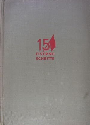 Bild des Verkufers fr 15 eiserne Schritte. Ein Buch der Tatsachen aus der Sowjetunion 1932. zum Verkauf von Rotes Antiquariat