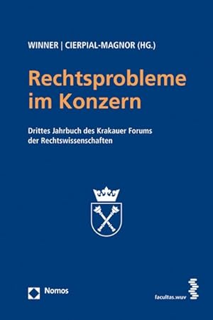 Seller image for Rechtsprobleme im Konzern: Drittes Jahrbuch des Krakauer Forums der Rechtswissenschaften for sale by Gerald Wollermann