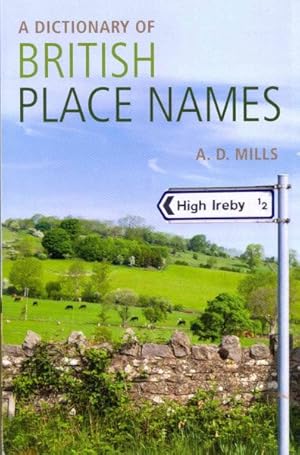 Imagen del vendedor de Dictionary of British Place-Names a la venta por GreatBookPrices