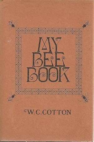 Bild des Verkufers fr My Bee Book. zum Verkauf von C. Arden (Bookseller) ABA