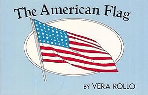 Bild des Verkufers fr The American Flag. Illustrations by Alvin C. Jasper, Jr. zum Verkauf von Antiquariat Carl Wegner