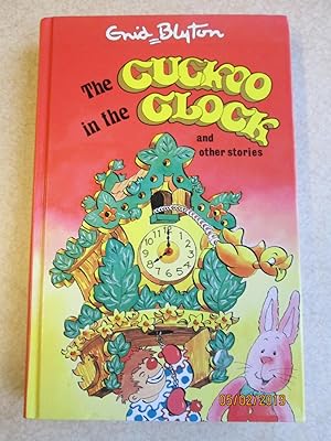 The Cuckoo in the Clock and Other Stories (Popular Rewards Series)
