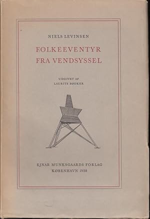Folkeeventyr fra Vendsyssel (= Danmarks Folkeminder Nr. 68).