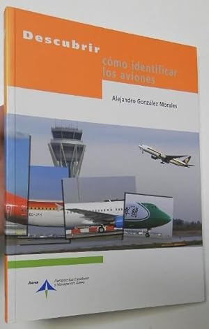 Imagen del vendedor de Descubrir cmo identificar los aviones a la venta por Librera Mamut