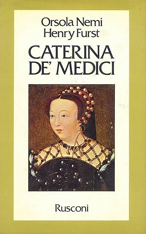 Immagine del venditore per Caterina de' Medici venduto da Miliardi di Parole
