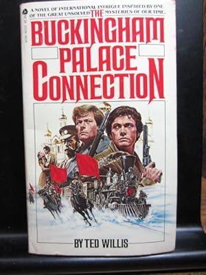 Seller image for THE BUCKINGHAM PALACE CONNECTION for sale by The Book Abyss