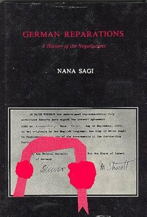 Image du vendeur pour German Reparations: A History of the Negotiations mis en vente par Joseph Burridge Books