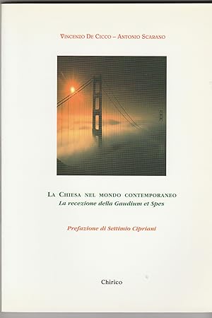 Seller image for La Chiesa nel mondo contemporaneo. La recezione della Gaudium Spes. for sale by Libreria Gull