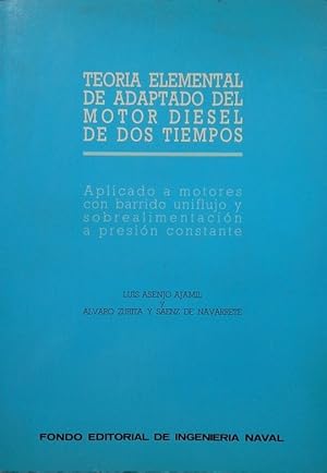 TEORIA ELEMENTAL DE ADAPTADO DEL MOTOR DIESEL DE DOS TIEMPOS