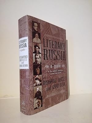 Image du vendeur pour Literary Russia: A Guide mis en vente par B. B. Scott, Fine Books (PBFA)