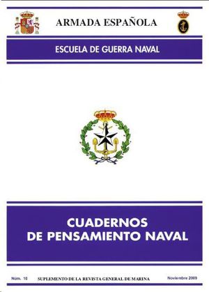 Immagine del venditore per CUADERNOS DE PENSAMIENTO NAVAL N 10 NOVIEMBRE 2009 venduto da CENTRAL LIBRERA REAL FERROL