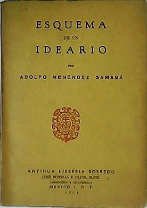 Image du vendeur pour Esquema de un ideario. mis en vente par Librera y Editorial Renacimiento, S.A.