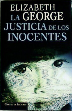 Seller image for La justicia de los inocentes. Traduccin de Eduardo G. Murillo. for sale by Librera y Editorial Renacimiento, S.A.