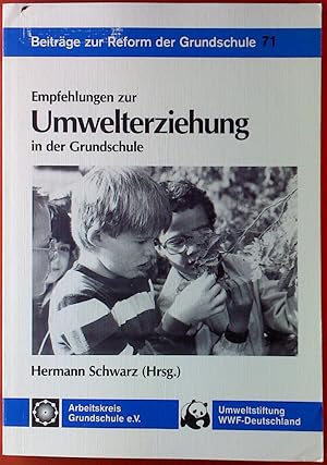 Seller image for Empfehlungen zur Umwelterziehung in der Grundschule. Beitrge zur Reform der Grundschule. Bd. 71 for sale by biblion2