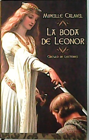 Imagen del vendedor de La boda de Leonor. Traduccin de Gabriel Hormaechea. a la venta por Librera y Editorial Renacimiento, S.A.