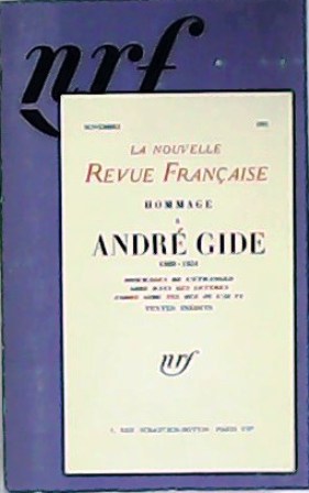Seller image for La nouvelle revue franaise: Hommage  Andr Gide (1869-1951). Edicin facsmil del ao 1951. for sale by Librera y Editorial Renacimiento, S.A.