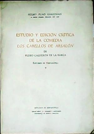 Seller image for Estudio y edicin crtica de la comedia "Los cabellos de Absaln". for sale by Librera y Editorial Renacimiento, S.A.