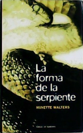 Imagen del vendedor de La forma de la serpiente. Traducción de Damián Alou. a la venta por Librería y Editorial Renacimiento, S.A.
