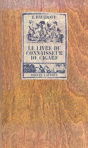 Imagen del vendedor de Le livre du connaisseur de Cigare a la venta por Miliardi di Parole