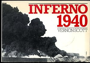 Image du vendeur pour Inferno 1940 mis en vente par Little Stour Books PBFA Member