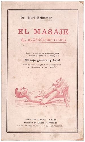 Immagine del venditore per EL MASAJE. Al Alcance de Todos venduto da Llibres de Companyia
