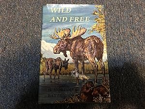 Immagine del venditore per WILD AND FREE STORIES OF CANANDIAN ANIMALS venduto da Betty Mittendorf /Tiffany Power BKSLINEN