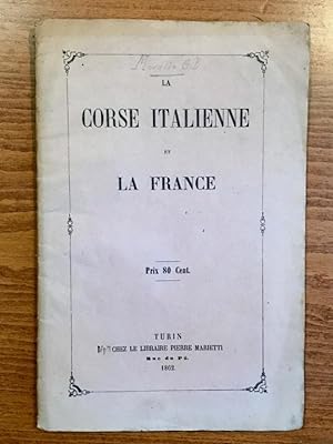 La Corse italienne et la France.