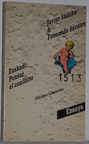 Image du vendeur pour Euskadi: Pensar el conflicto mis en vente par Los libros del Abuelo