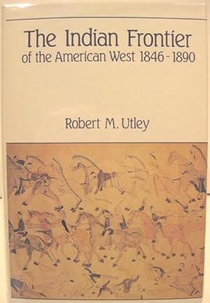 Image du vendeur pour The Indian Frontier of the American West 1846-1890 mis en vente par K & B Books
