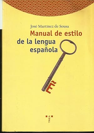 Immagine del venditore per Manual De Estilo De LA Lengua Espaola (Biblioteconomi?a y administracio?n cultural) (Spanish Edition) venduto da TU LIBRO DE OCASION