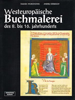 Immagine del venditore per Westeuropische Buchmalerei des 8. bis 16. Jahrhunderts. venduto da Antiquariat Bernhardt