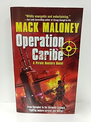 Operation Caribe: a Pirate Hunters Novel